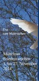 Münchner Friedenswochen 2014